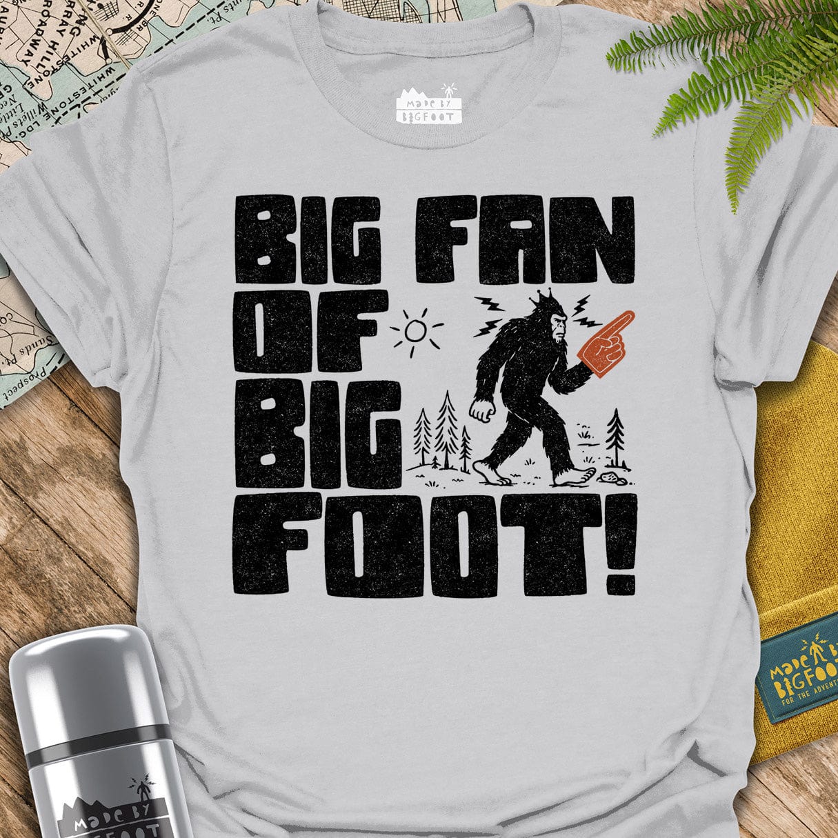 Big Fan Of Bigfoot
