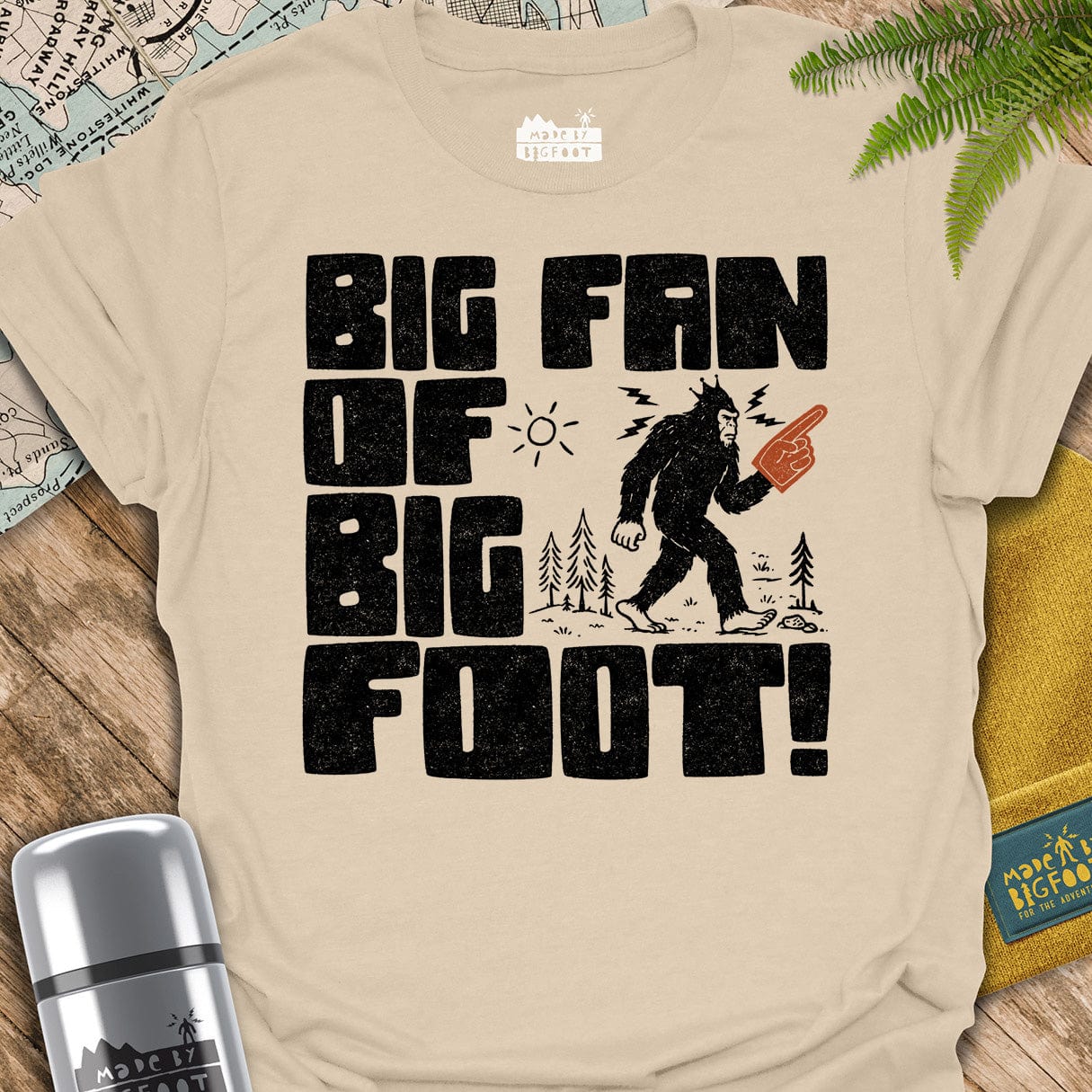 Big Fan Of Bigfoot