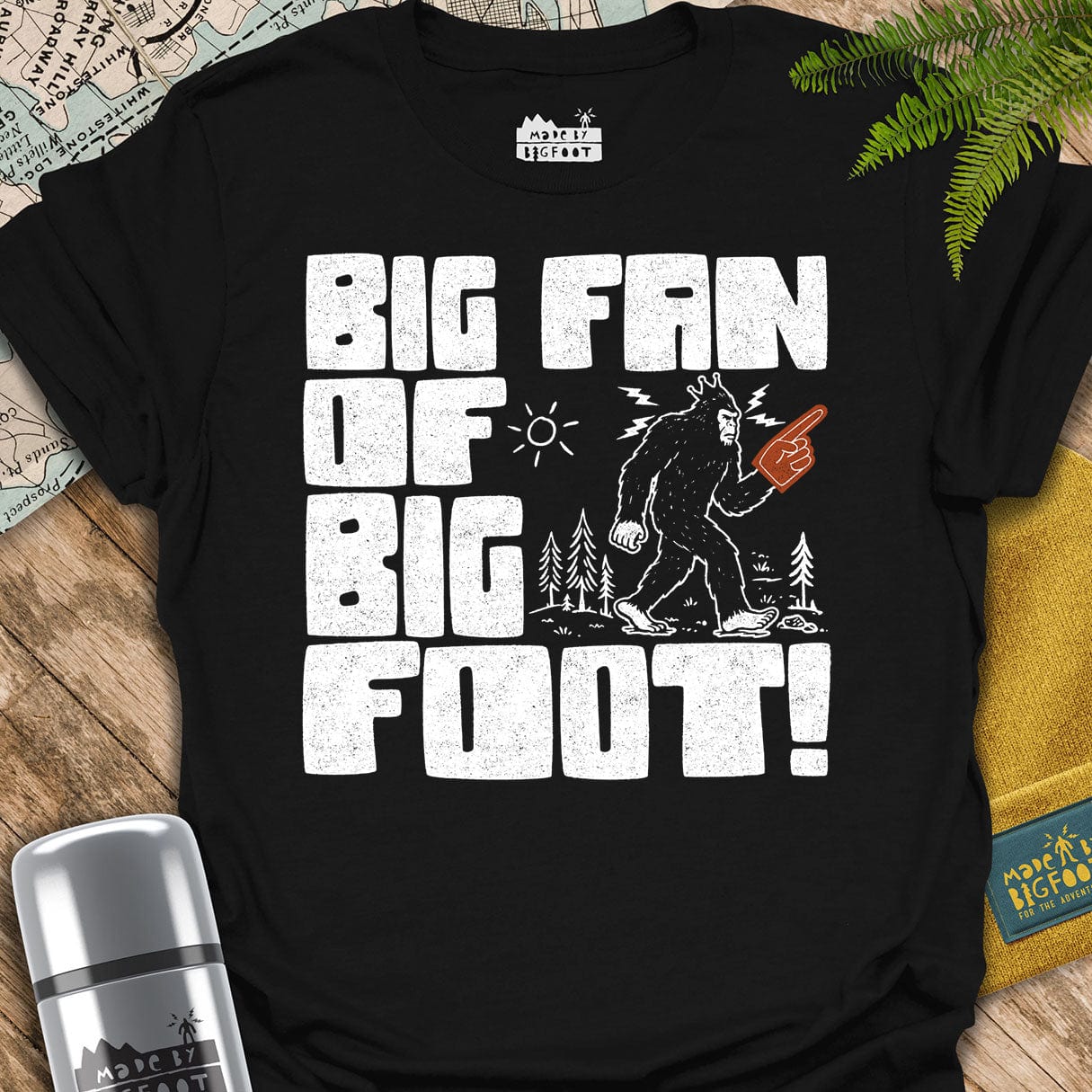 Big Fan Of Bigfoot