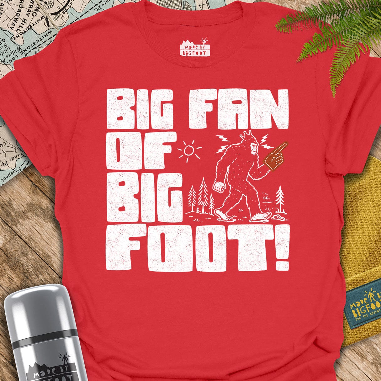 Big Fan Of Bigfoot