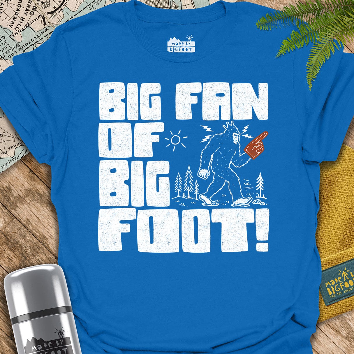 Big Fan Of Bigfoot