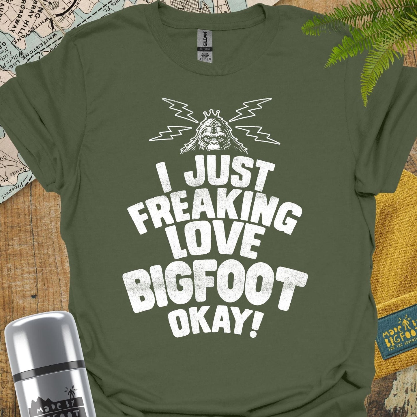 I Just Freakin Love Bigfoot Okay!