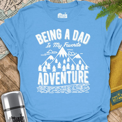 Being A Dad Is My Favorite Adventure