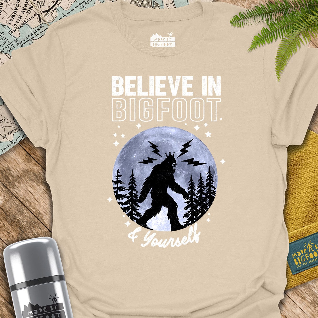 Believe In Bigfoot & Yourself
