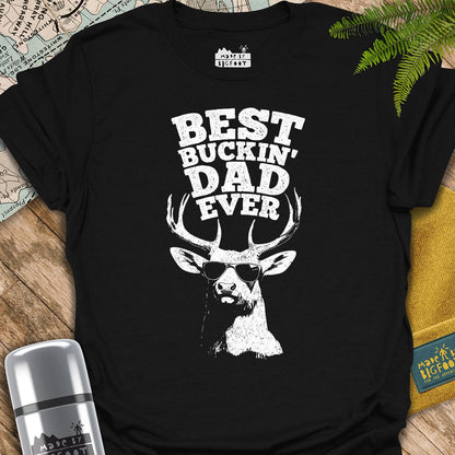 Best Buckin' Dad Ever