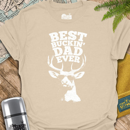 Best Buckin' Dad Ever