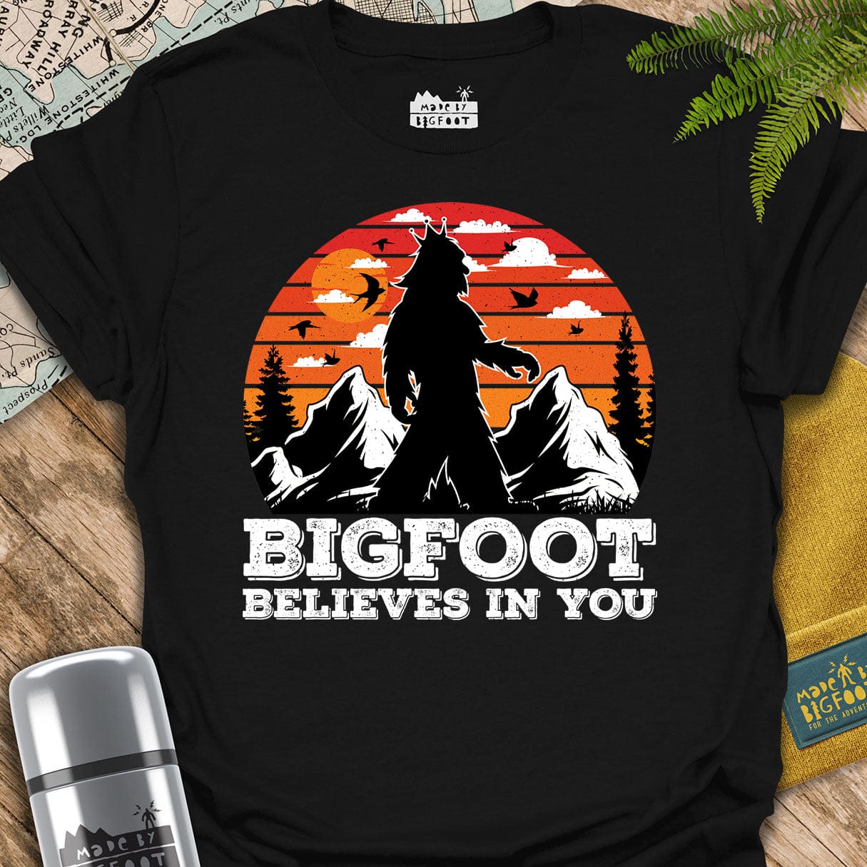 Bigfoot Believes In You.