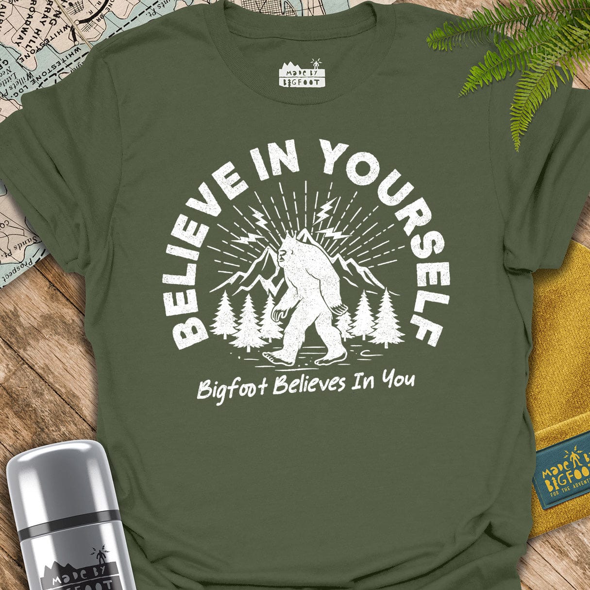 Bigfoot Believes. Beleive In Yourself.