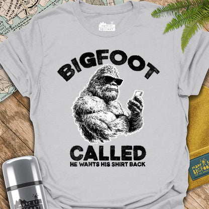 Bigfoot Called. He Wants His Shirt Back.