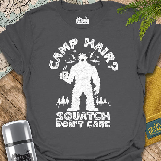Camp Hair? Squatch Don't Care