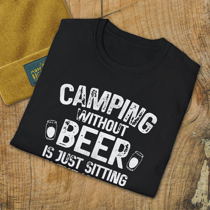 Camping Without Beer Is Just Sitting In The Woods