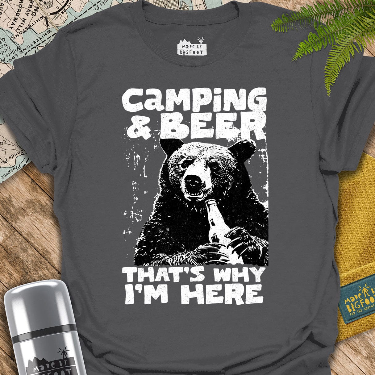Camping & Beer That's Why I'm Here