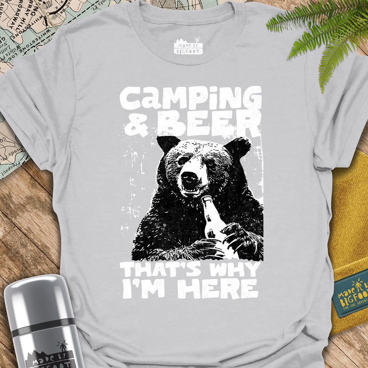 Camping & Beer That's Why I'm Here