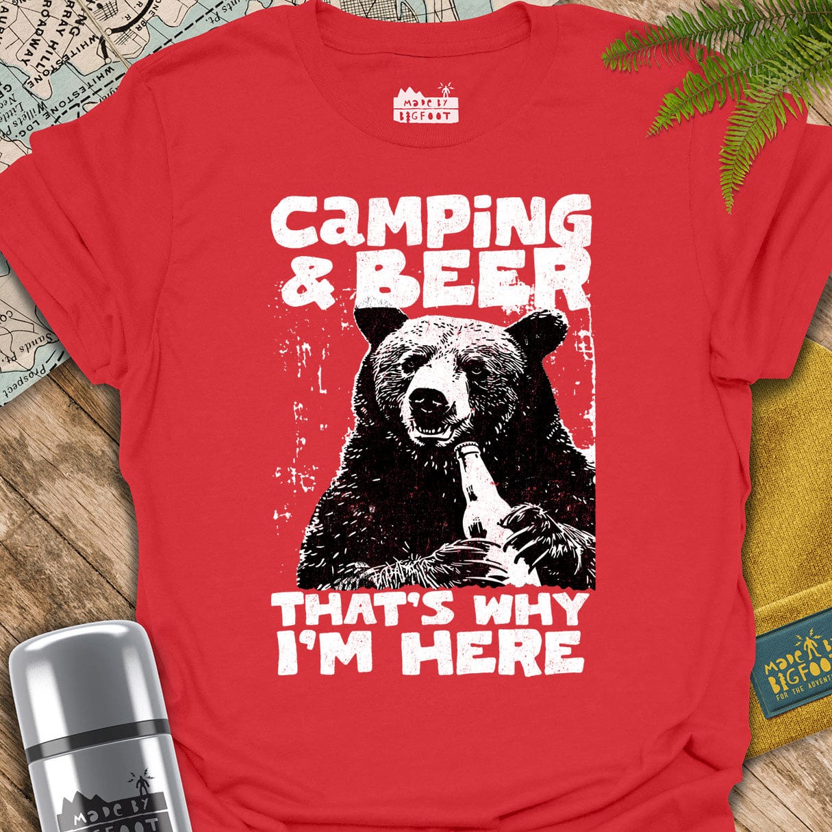 Camping & Beer That's Why I'm Here