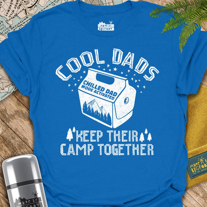 Cool Dad's Keep Their Camp Together
