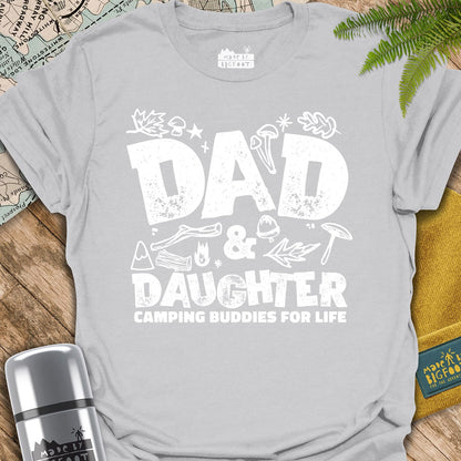 Dad & Daughter Camping Buddies For Life
