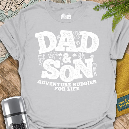 Dad & Son Adventure Buddies For Life
