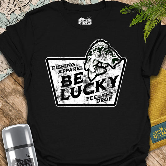 Fishing. Be Lucky. Feel The Drop.