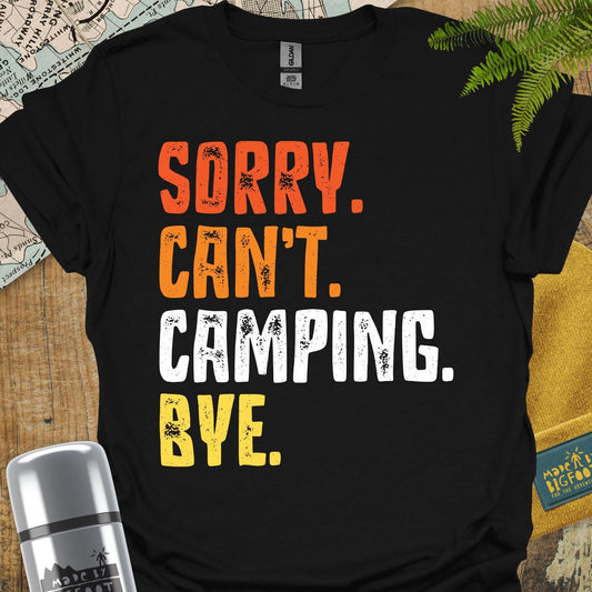 Sorry. Can't. Camping. Bye.
