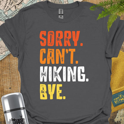 Sorry. Can't. Hiking. Bye.