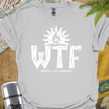 WTF! Where's the Fire Wood