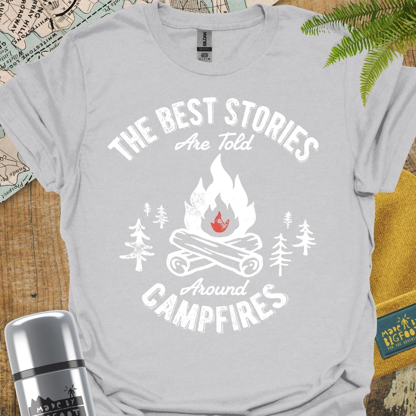 The Best Stories Are Told Around The Campfire