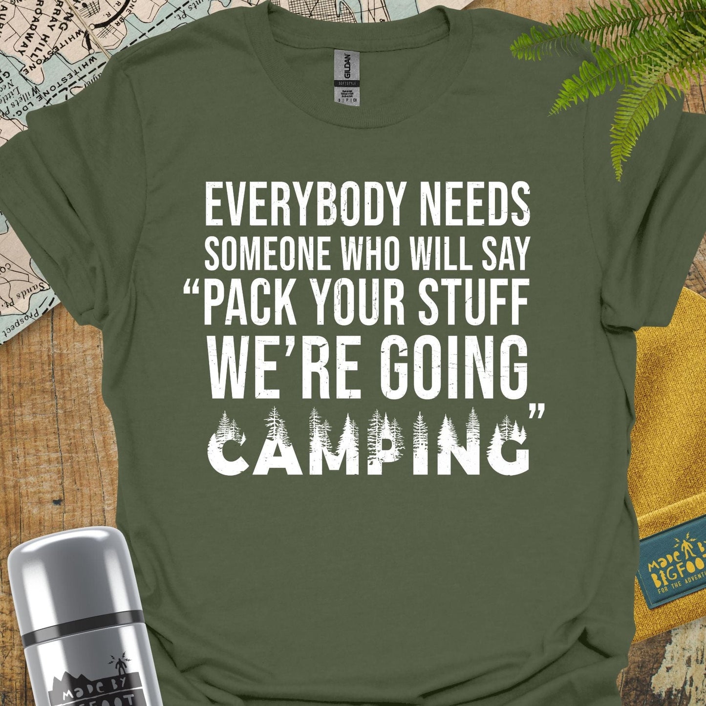 Pack Your Stuff. We're Going Camping