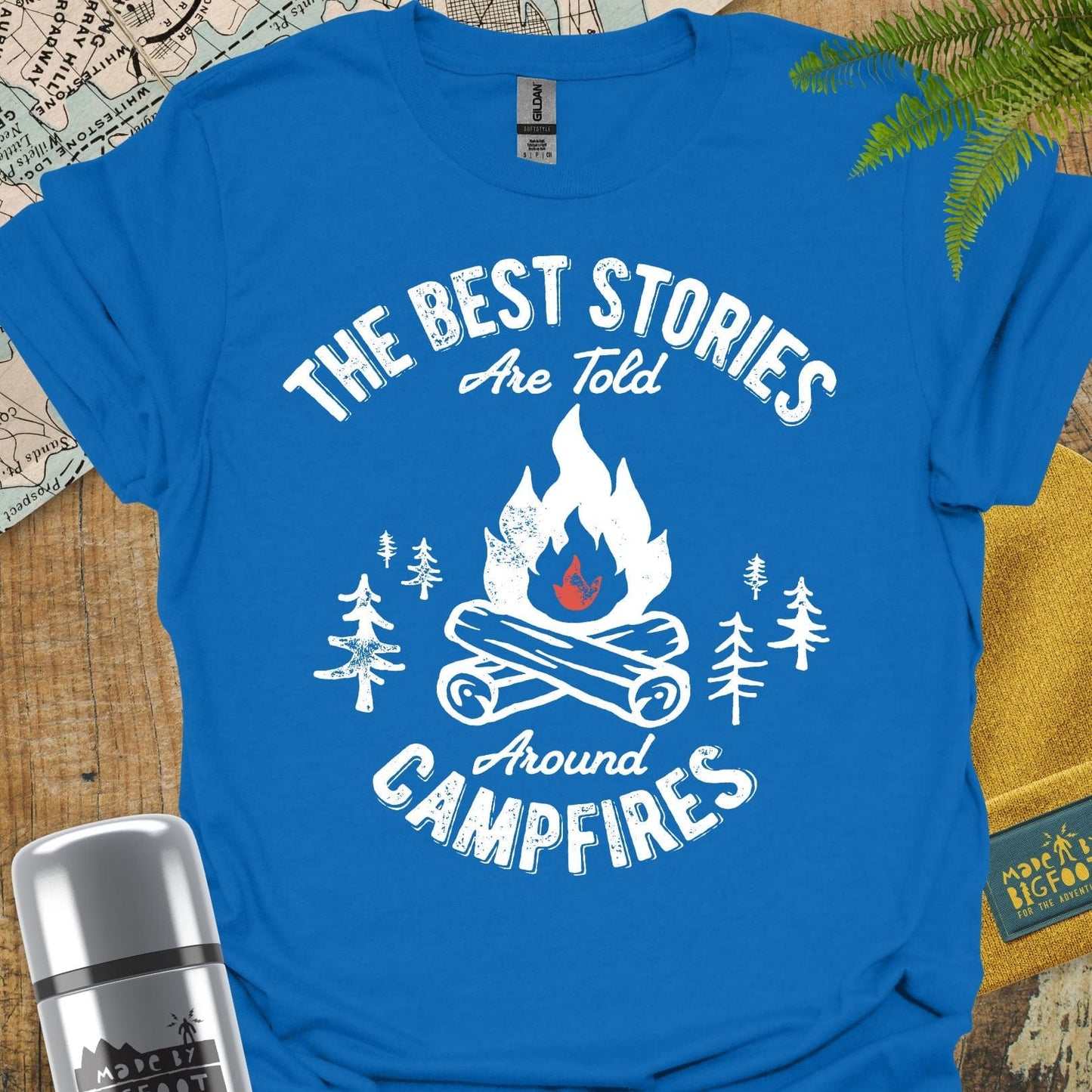 The Best Stories Are Told Around The Campfire