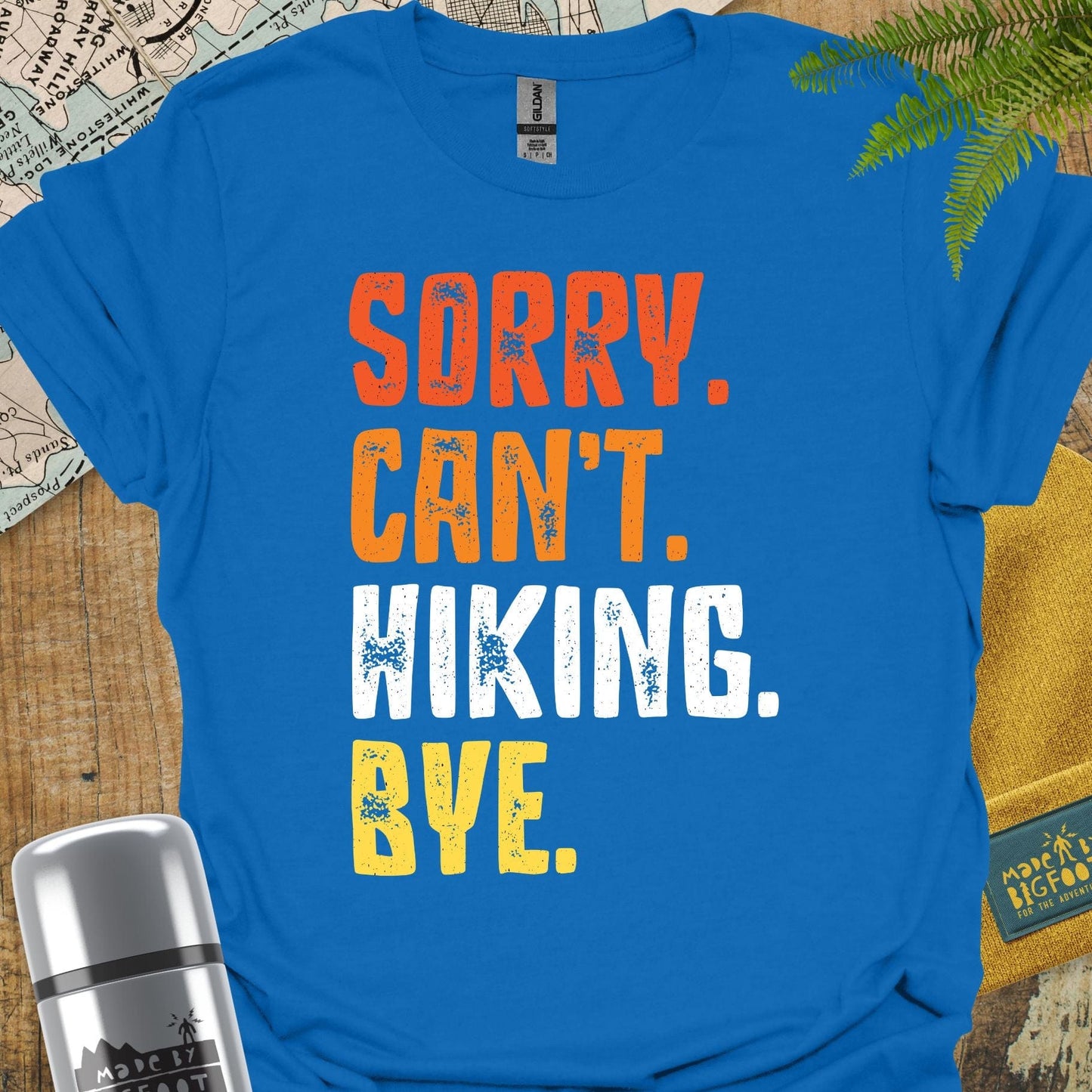 Sorry. Can't. Hiking. Bye.