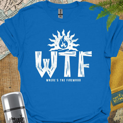 WTF! Where's the Fire Wood