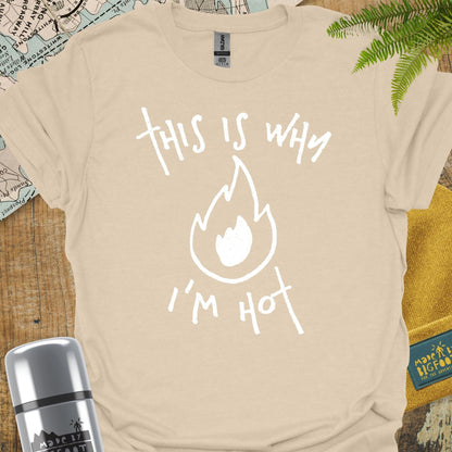 This Is Why I'm Hot