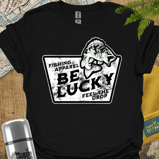 Fishing. Be Lucky. Feel The Drop.