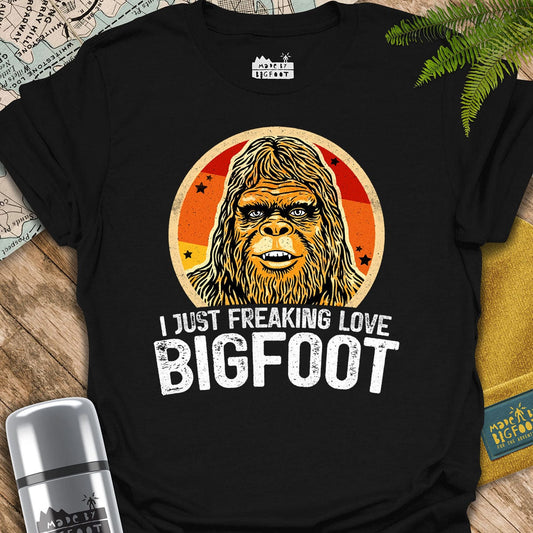 I Just Freaking Love Bigfoot
