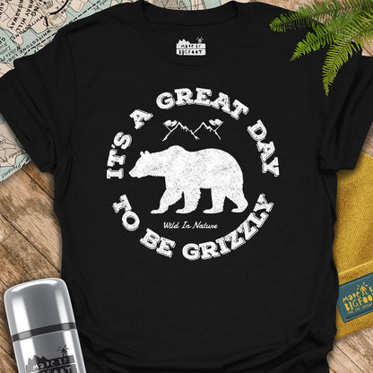 It's A Great Day To be Grizzly