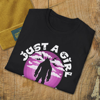 Just A Girl Who Loves Bigfoot