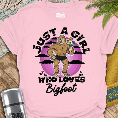 Just A Girl Who Loves Bigfoot (Flowers) 🌷
