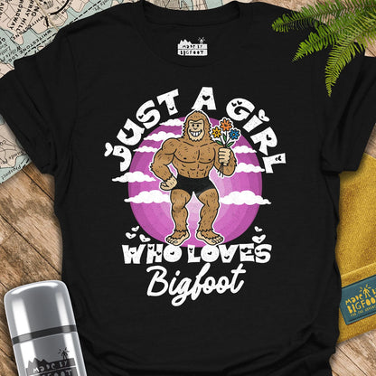 Just A Girl Who Loves Bigfoot (Flowers) 🌷