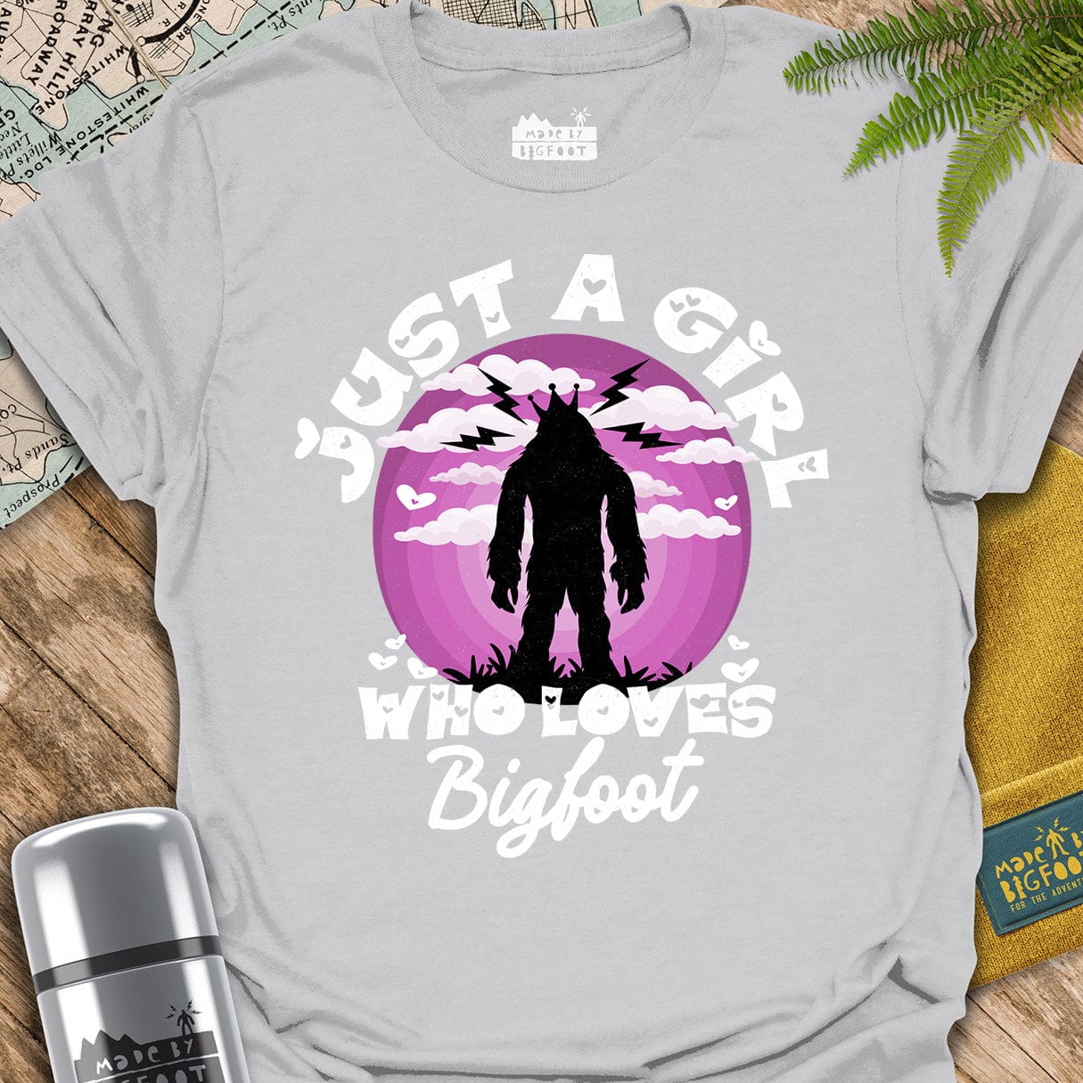 Just A Girl Who Loves Bigfoot