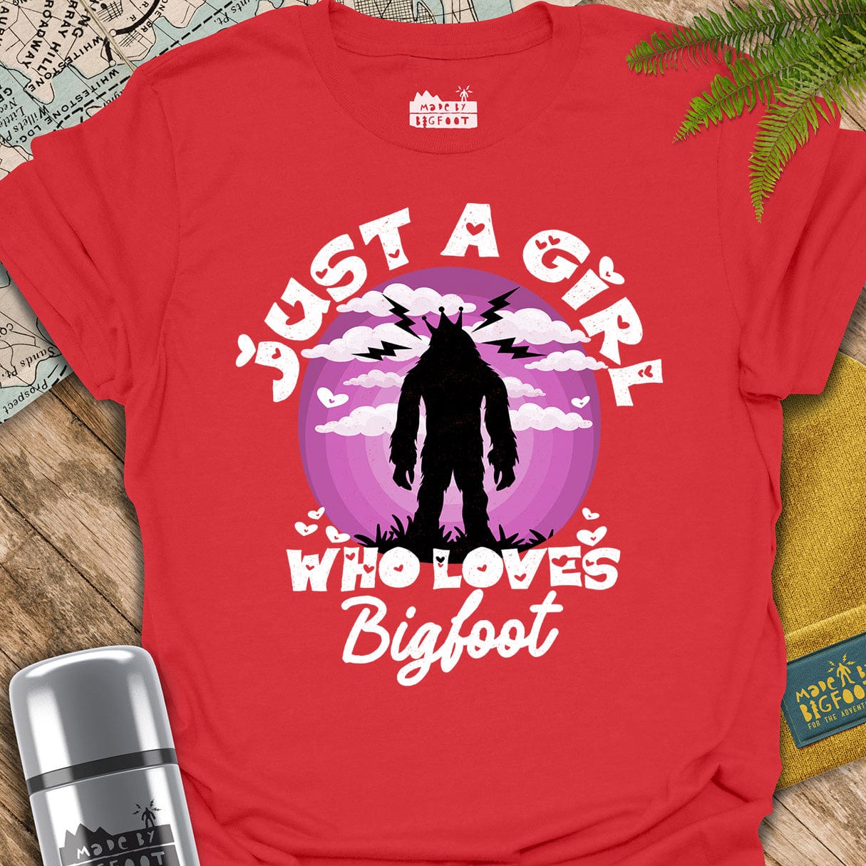 Just A Girl Who Loves Bigfoot