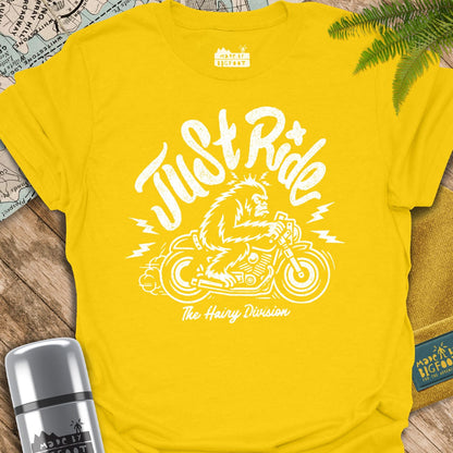 Just Ride. The Hairy Division.