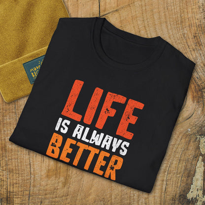 Life Is Always Better When Camping