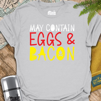 May Contain Eggs & Bacon