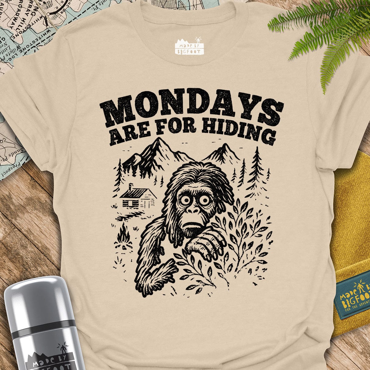 Mondays Are For Hiding. (Sasquatch Said)