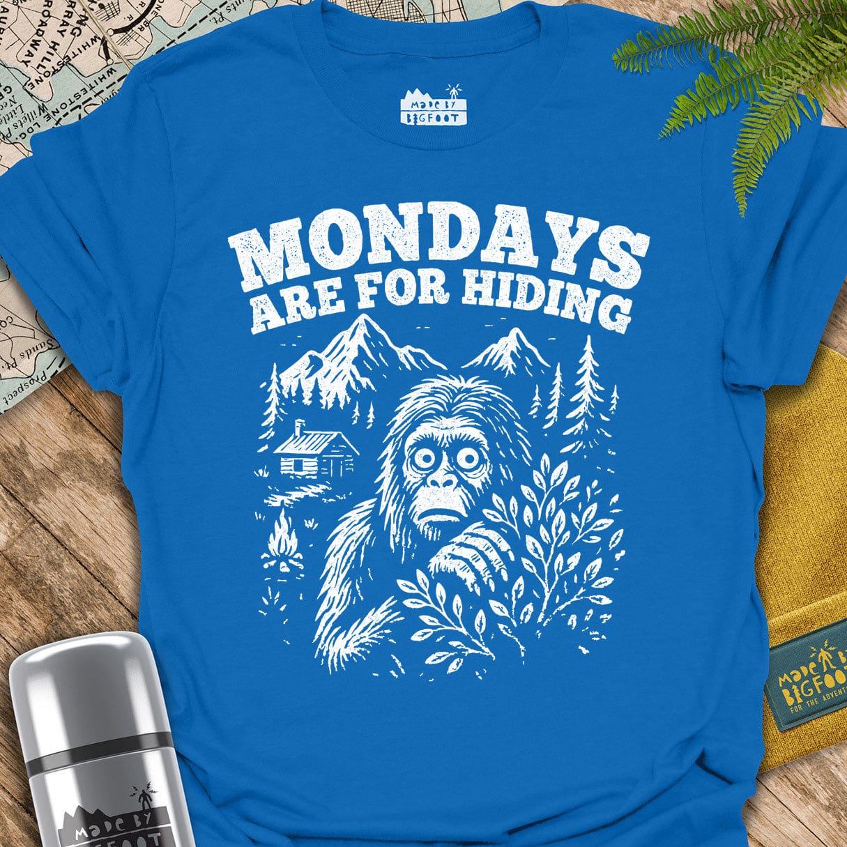 Mondays Are For Hiding. (Sasquatch Said)