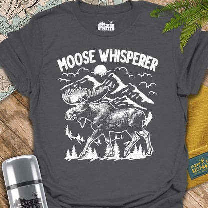 Moose Whisperer.