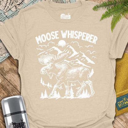 Moose Whisperer.