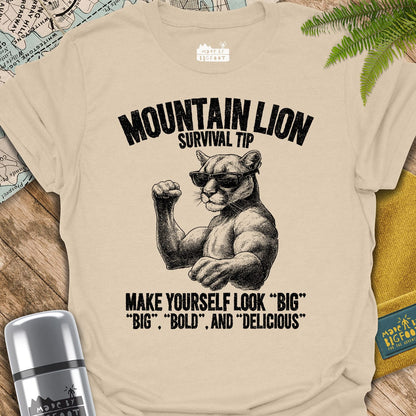 Mountain Lion Attack Tip. Make Yourself Look Big! Big, Bold, and Delicious.
