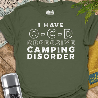 O-C-D. Obsessive Camping Disorder