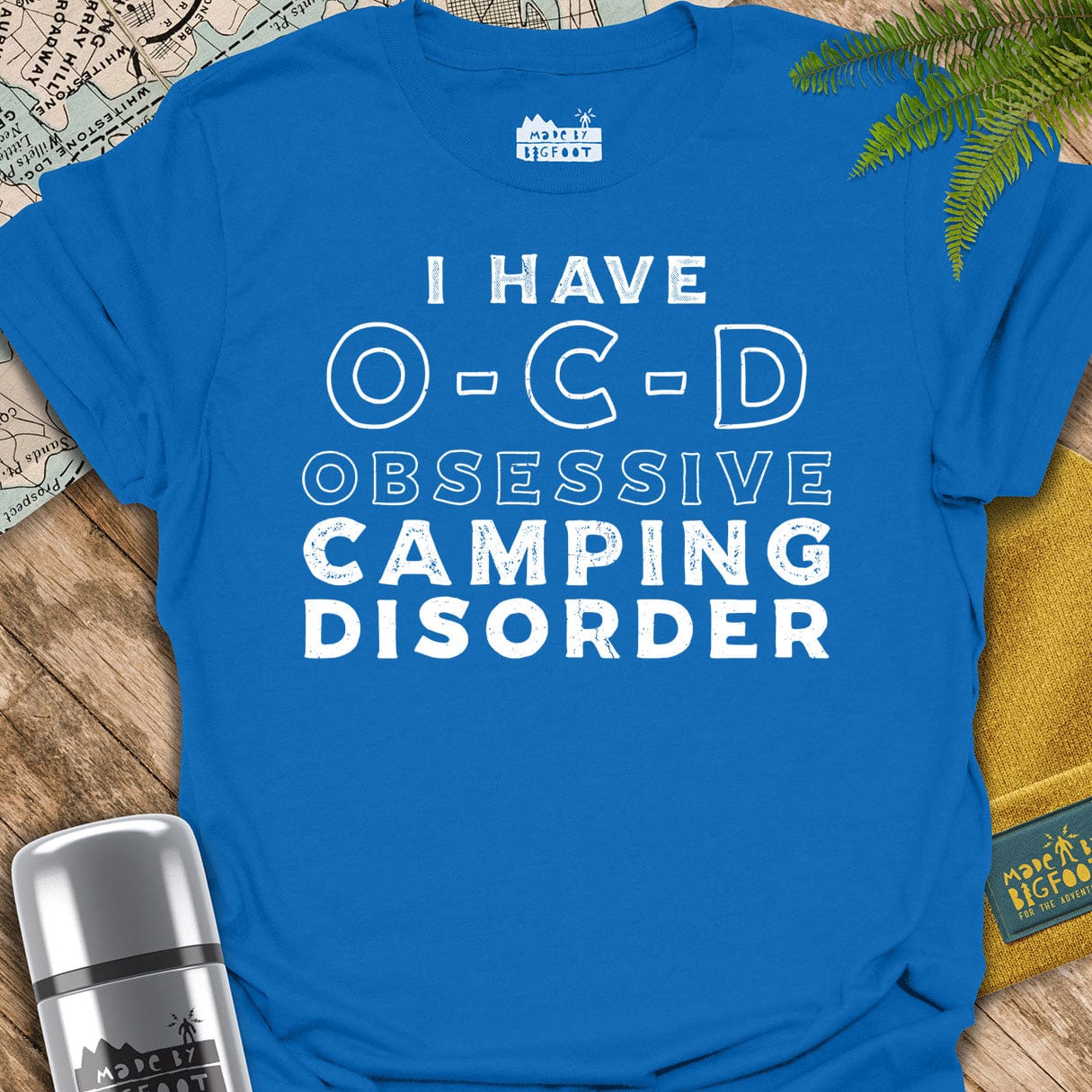 O-C-D. Obsessive Camping Disorder