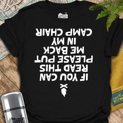 If You Can Read This. Please Put Me Back In My Camping Chair
